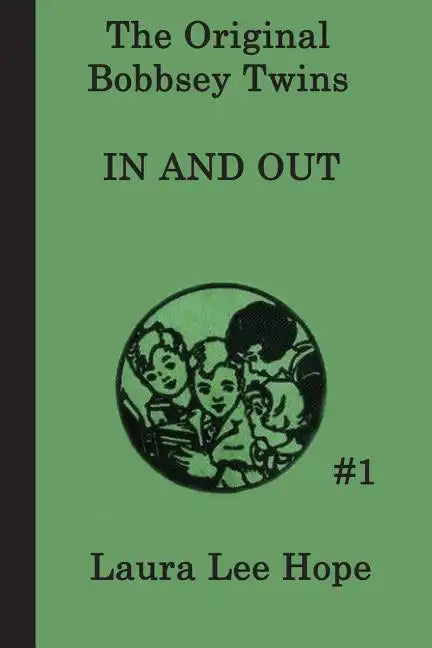 The Bobbsey Twins In and Out - Paperback