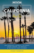 Moon California Road Trip: San Francisco, Yosemite, Las Vegas, Grand Canyon, Los Angeles & the Pacific Coast - Paperback