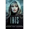 Iris: An athlete hero, forced proximity, international race to save lives! - Hardcover