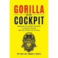 Gorilla in the Cockpit - Paperback