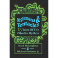 Nightmares & Tentacles: 13 Tales of the Cthulhu Mythos - Paperback