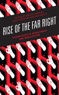 Rise of the Far Right: Technologies of Recruitment and Mobilization - Paperback