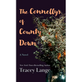 The Connellys of County Down - Library Binding
