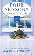 Four Seasons of Mystery: A Gray Whale Inn Cozy Mystery Story Collection - Paperback