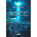 The Greatest Hoax: NASA's Project Blue Beam - Paperback