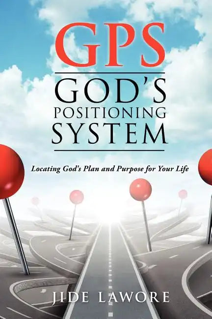 GPS-God's Positioning System - Paperback
