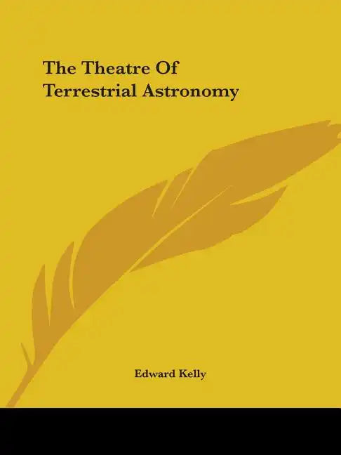 The Theatre Of Terrestrial Astronomy - Paperback