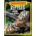 Endangered Reptiles Around the World - Hardcover