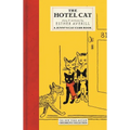 The Hotel Cat - Hardcover