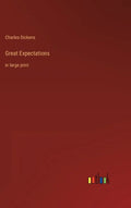 Great Expectations: in large print - Hardcover