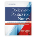 Policy and Politics for Nurses and Other Health Professionals: Advocacy and Action: Advocacy and Action - Paperback