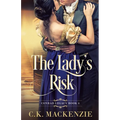 The Lady's Risk: A Marriage of Convenience Regency Romance - Paperback