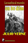 La vuelta al mundo en 80 dias - Paperback
