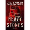 Heavy Are the Stones - Hardcover