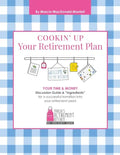 Cookin' Up Your Retirement Plan - Paperback