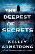 The Deepest of Secrets: A Rockton Novel - Paperback