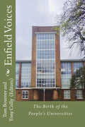 Enfield Voices: The Birth of the People's Universities - Paperback