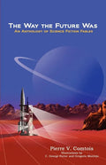 The Way the Future Was - Paperback