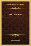 Old Christmas - Hardcover