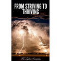 From Striving to Thriving - Paperback