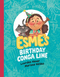 Esme's Birthday Conga Line - Hardcover