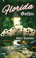 Florida Gothic - Paperback