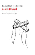 Matei Brunul - Paperback