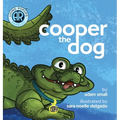 Cooper the Dog - Hardcover
