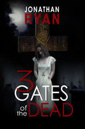3 Gates of the Dead - Paperback