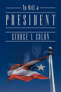 To Kill a President - Paperback