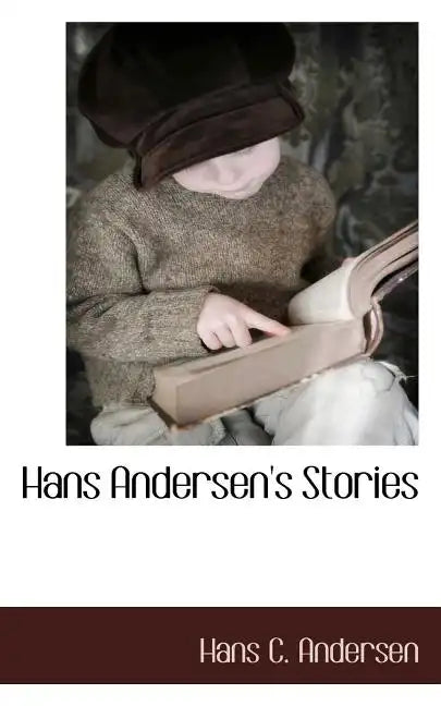Hans Andersen's Stories - Paperback