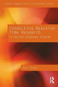 Conducting Reaction Time Research in Second Language Studies - Paperback