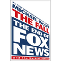 The Fall: The End of Fox News and the Murdoch Dynasty - Library Binding