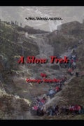 A Slow Trek - Paperback