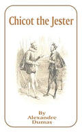 Chicot the Jester - Paperback