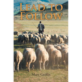 Lead to Follow - Paperback