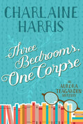 Three Bedrooms, One Corpse: An Aurora Teagarden Mystery - Paperback