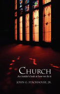 Church: An Insider's Look at How We Do It - Paperback