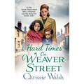 Hard Times on Weaver Street - Paperback