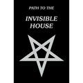 Path to the Invisible House - Paperback