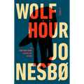 Wolf Hour - Hardcover