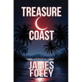 Treasure Coast: A Crime Thriller - Paperback