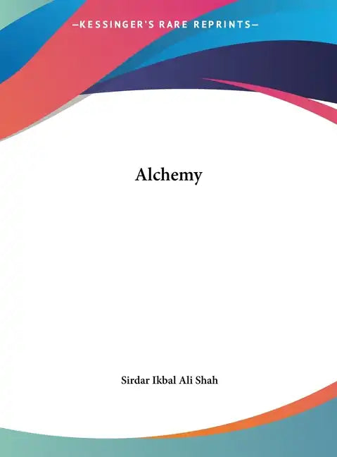 Alchemy - Hardcover