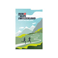 Run the Alps Switzerland: 30 Must-Do Trail Runs - Paperback