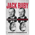 Jack Ruby: The Many Faces of Oswald's Assassin - Paperback