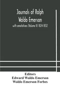 Journals of Ralph Waldo Emerson: with annotations (Volume II) 1824-1832 - Paperback