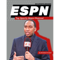 Espn: Top Sports News Channel: Top Sports News Channel - Library Binding