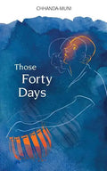 Those Forty Days - Paperback