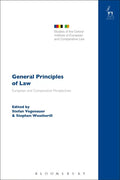 General Principles of Law: European and Comparative Perspectives - Paperback