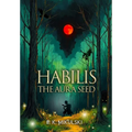 Habilis: The Aura Seed - Hardcover